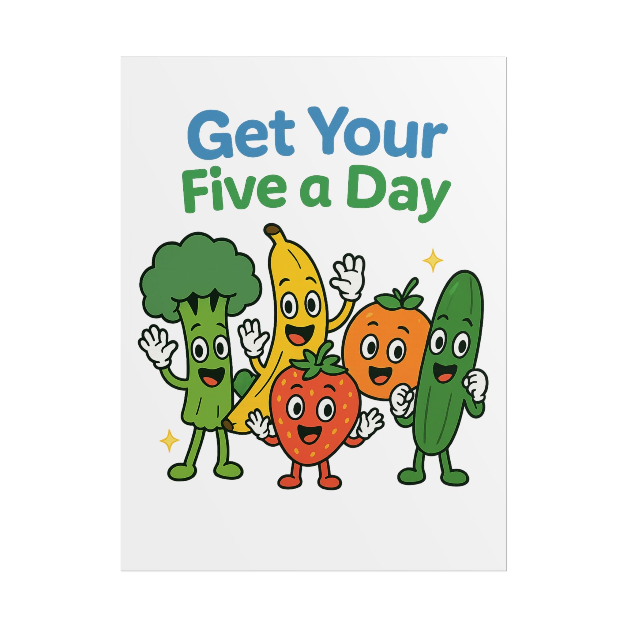 Rolled Poster — "Get Your Five a Day" Cute Fruit & Veggie Wall Art