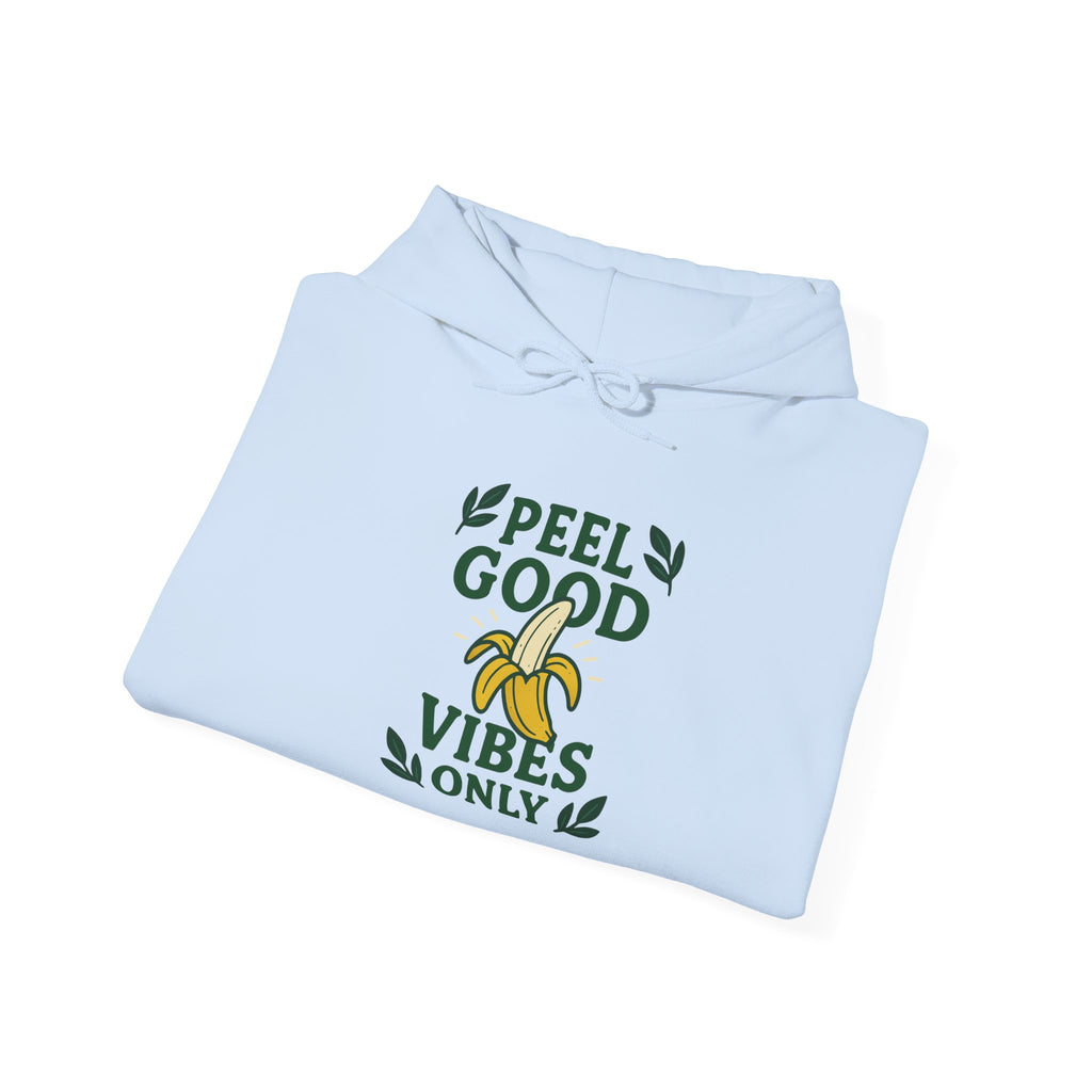 Peel Good Vibes Unisex Hooded Sweatshirt - Fun and Comfy, Perfect for Casual Wear, Gift for Friends, Cozy Relaxation, Banana Lovers