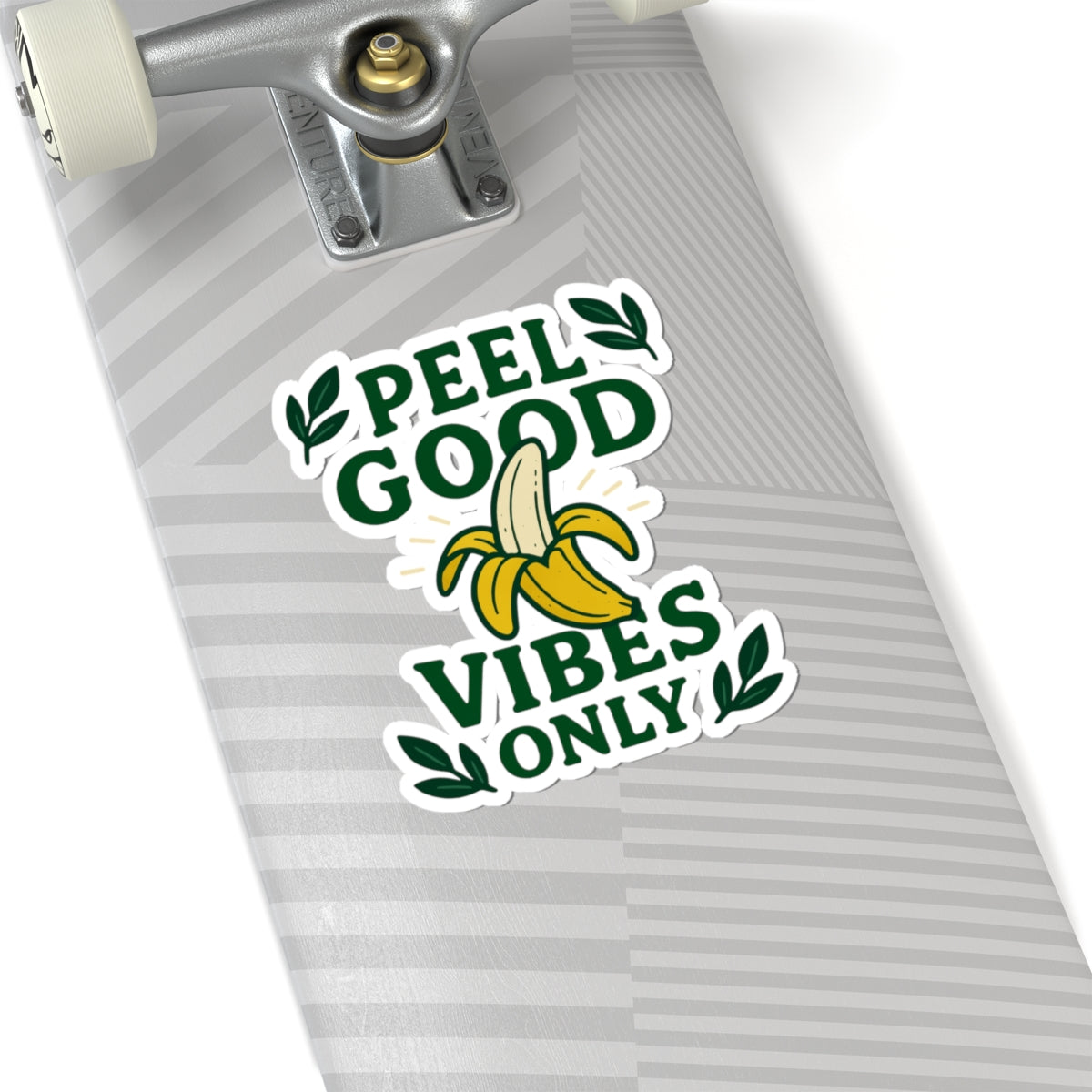Peel Good Vibes Only Banana Kiss-Cut Stickers | Fun Laptop Decals, Positive Quote Stickers, Gift for College Students, Home Decor