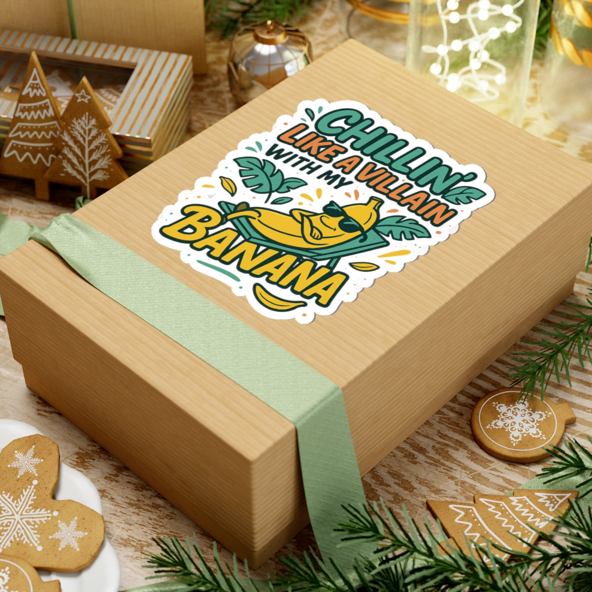 Chillin' Like A Villain Banana Sticker