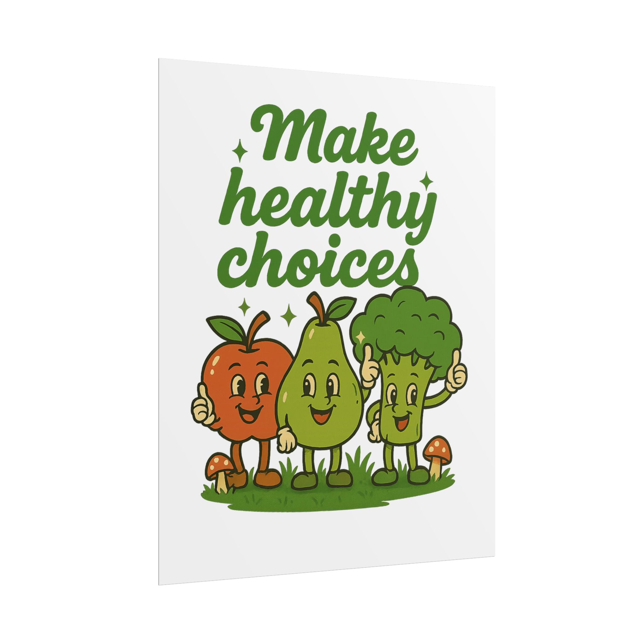 Make Healthy Choices Poster — Cute Fruit & Veggie Wall Art for Kids’ Rooms, Kitchens, Classrooms