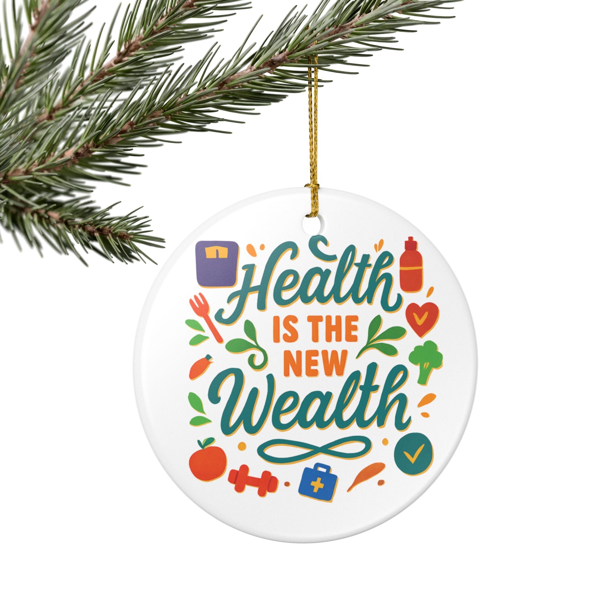 Ceramic Ornament — "Health Is The New Wealth" Motivational Wellness Decoration