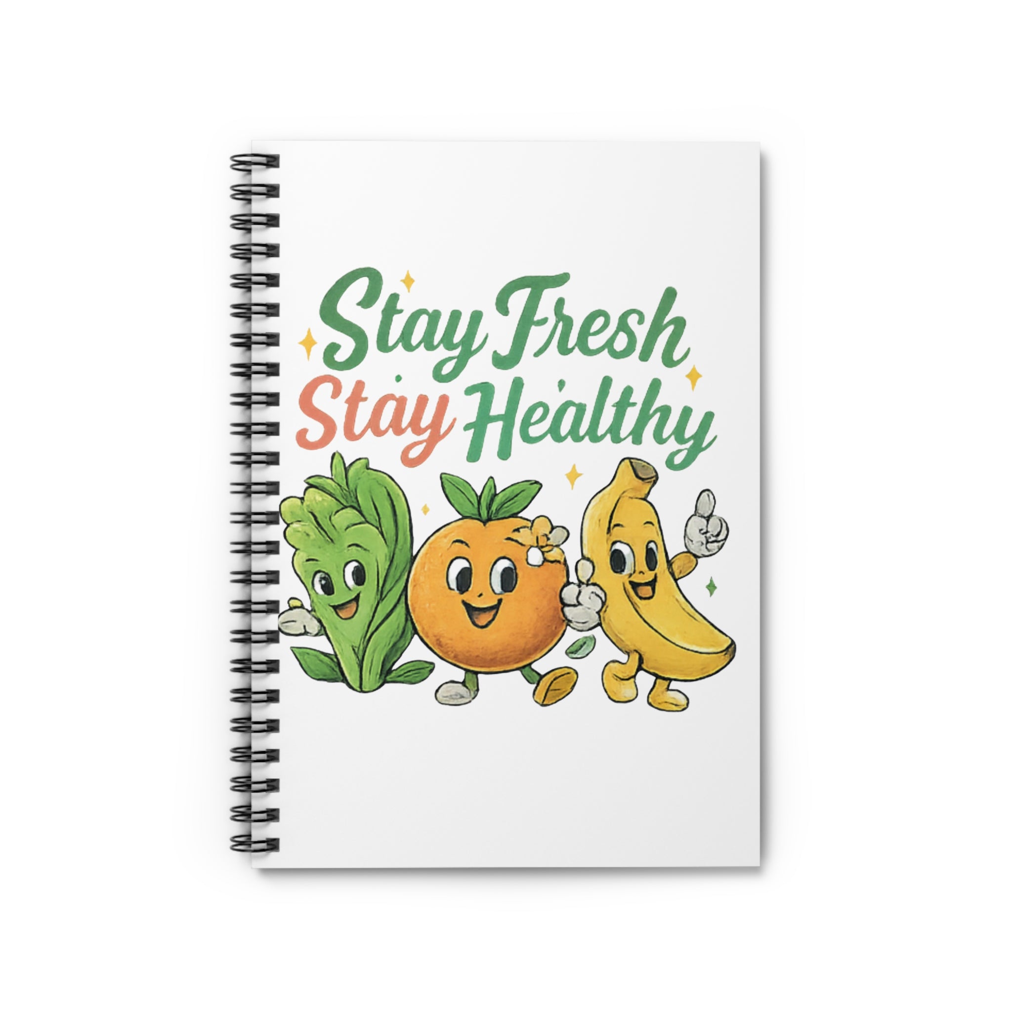 Stay Fresh Stay Healthy Spiral Notebook — Cute Fruit & Veg Wellness Journal