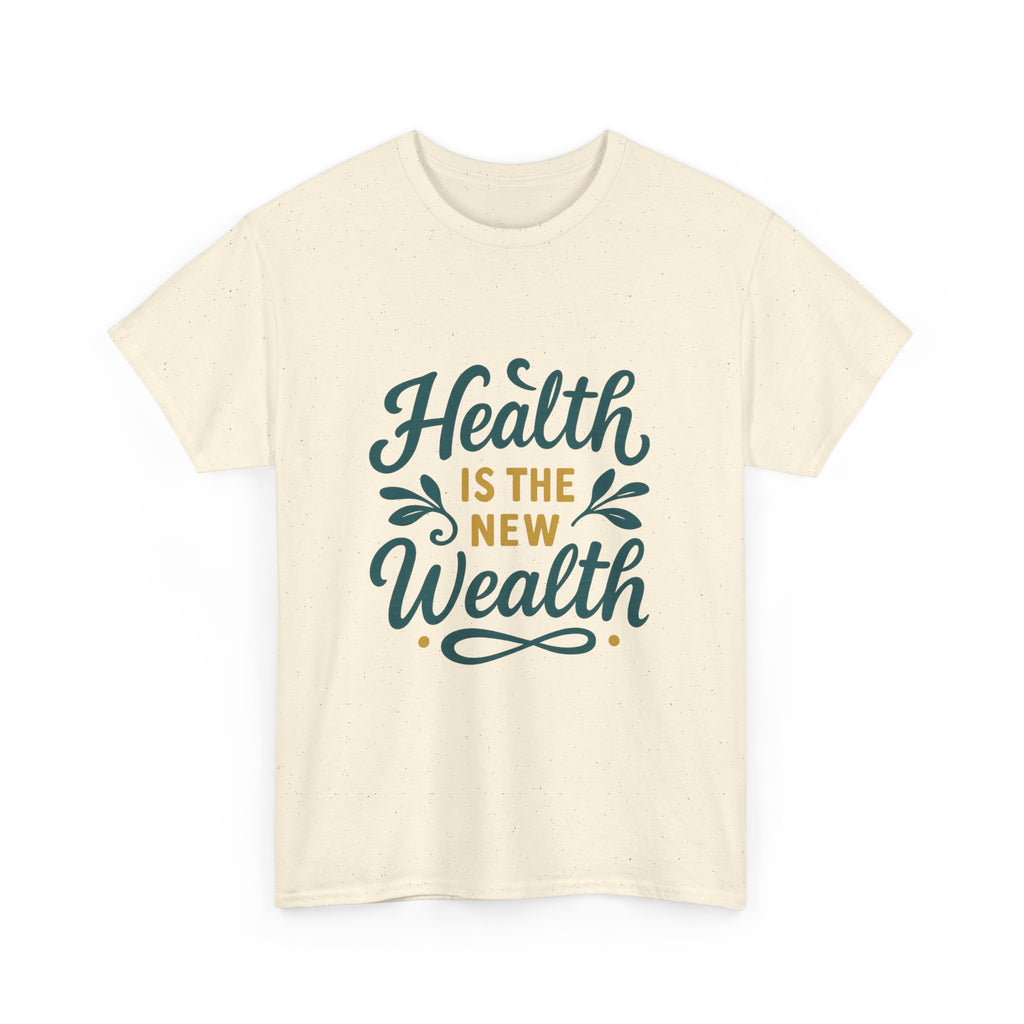 Health is the New Wealth Unisex Heavy Cotton Tee, Motivational T-Shirt, Wellness Gift, Inspirational Apparel, Casual Wear