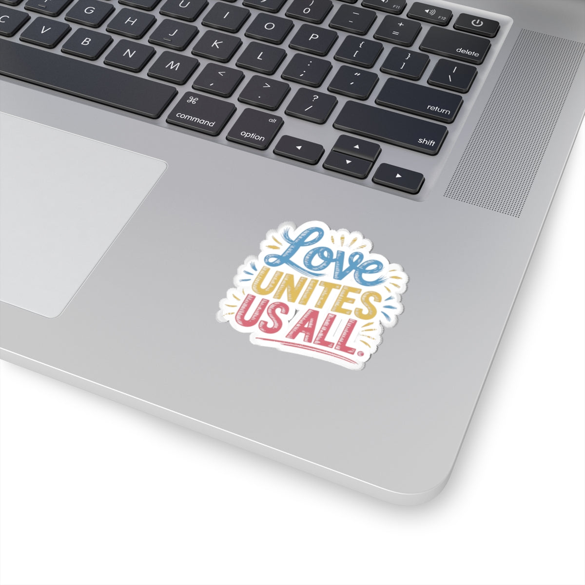 Colorful Love Unites Us All Kiss-Cut Stickers | Perfect for Laptops, Water Bottles, Journals, Gifts, and Scrapbooking