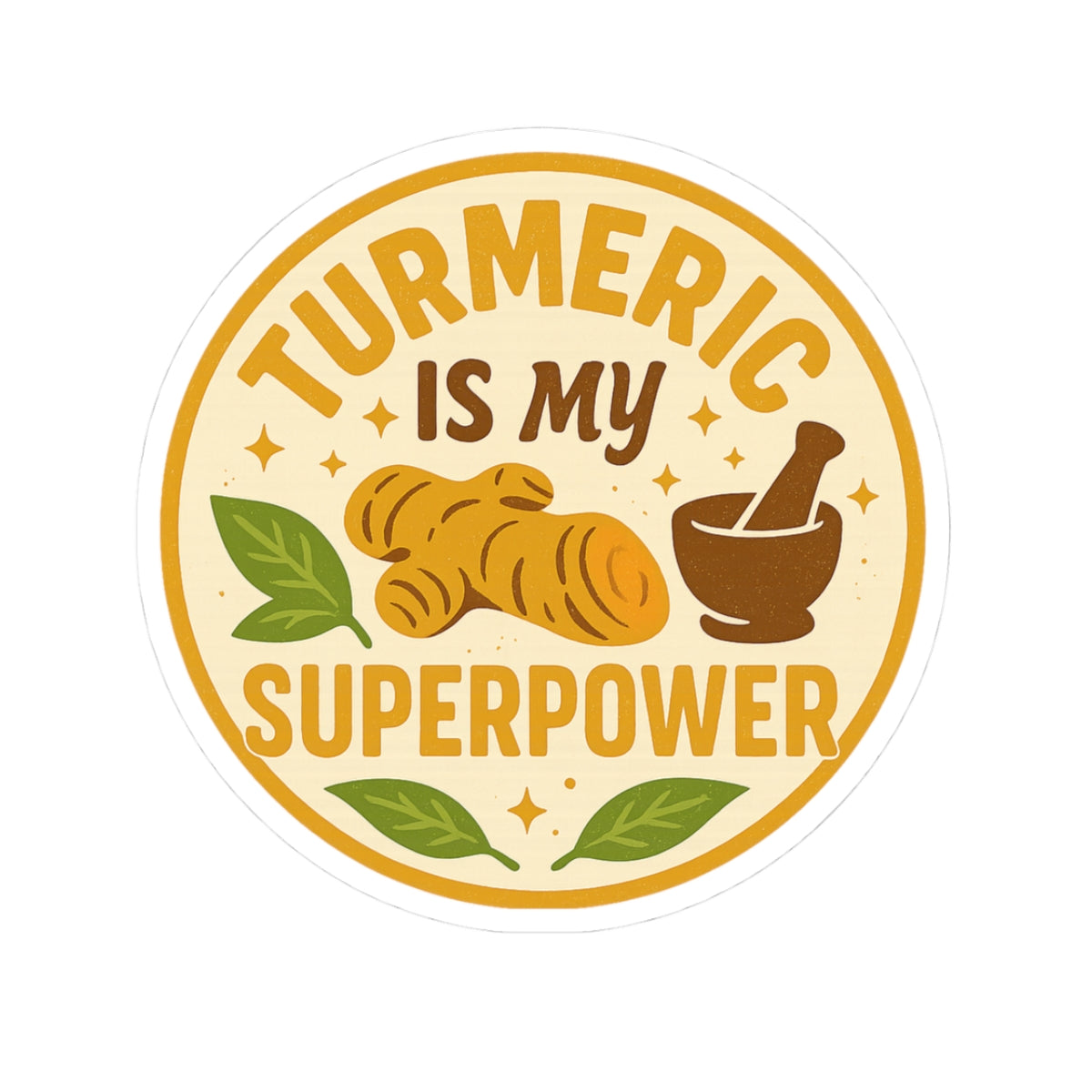 Turmeric Superpower Stickers - Wellness, Health, Decor, Gifts, Laptop Decor, Planner Accessories, Kitchen Essentials