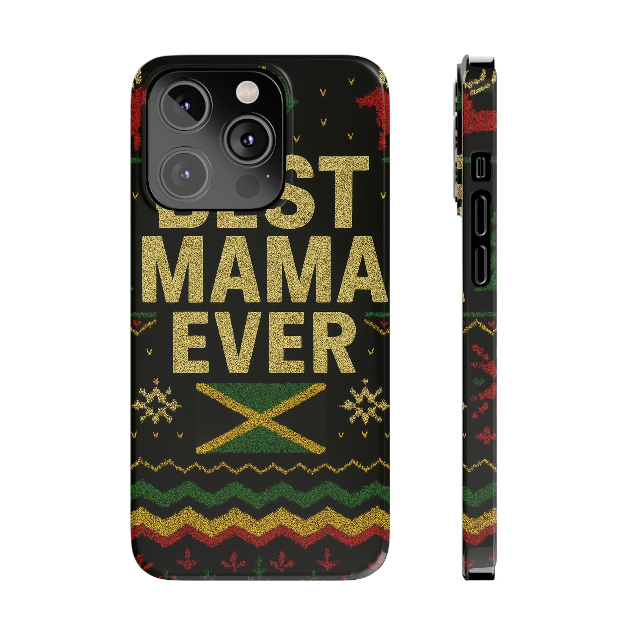 Slim Phone Case — 'Best Mama Ever' Jamaican Reggae Pattern