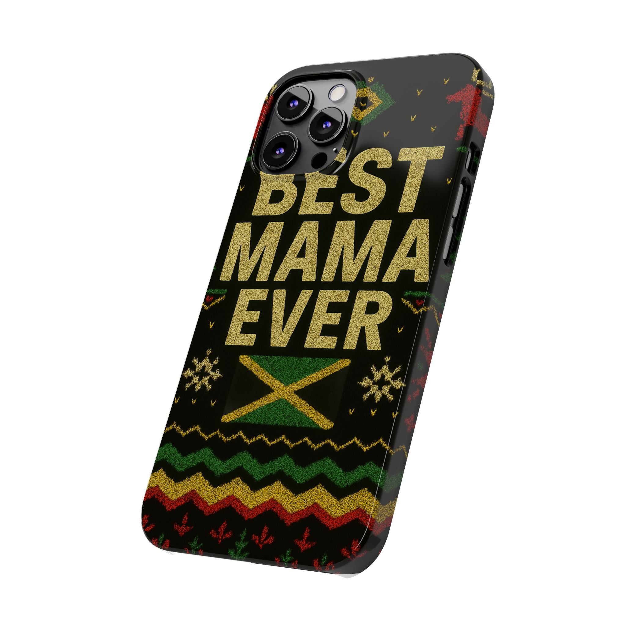 Slim Phone Case — 'Best Mama Ever' Jamaican Reggae Pattern