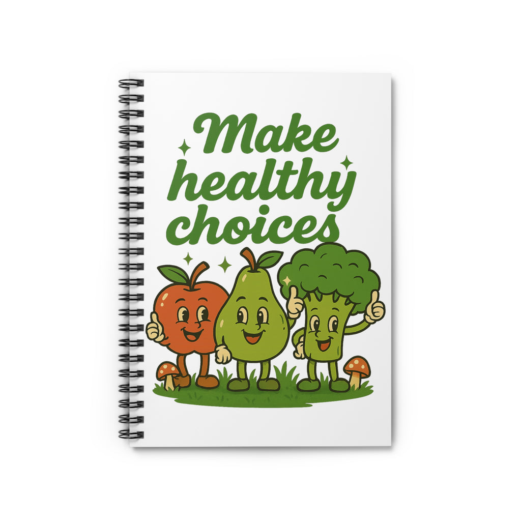 Make Healthy Choices Spiral Notebook — Cute Fruit & Veg Wellness Journal