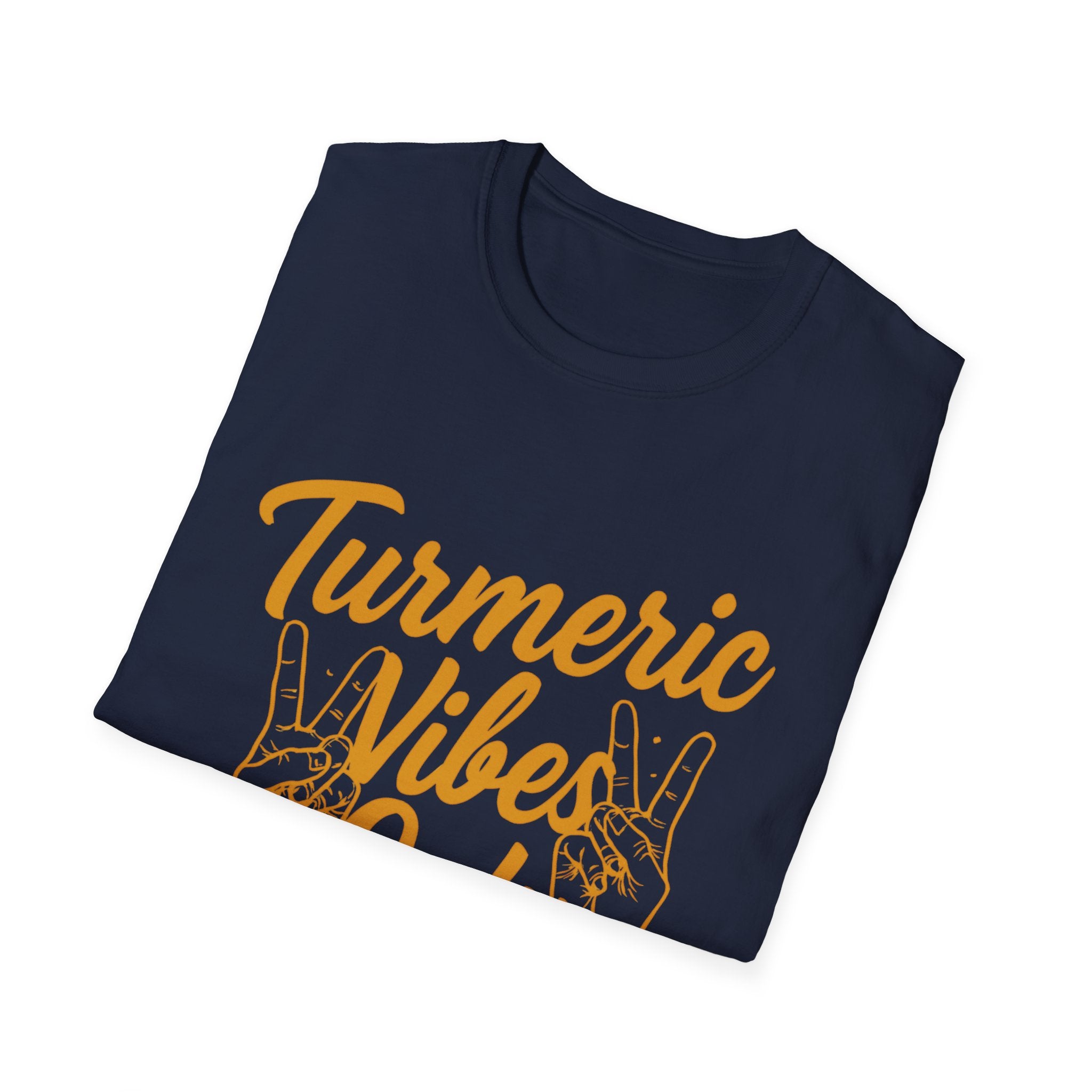 Turmeric Vibes Unisex T-Shirt, Positive Affirmation Tee, Comfortable Casual Wear, Summer Outfit, Gift for Wellness Enthusiasts