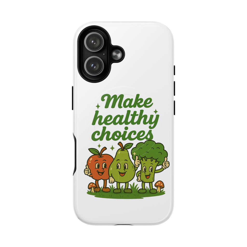 Make Healthy Choices Phone Case — Cute Veggie Tough Magnetic Case