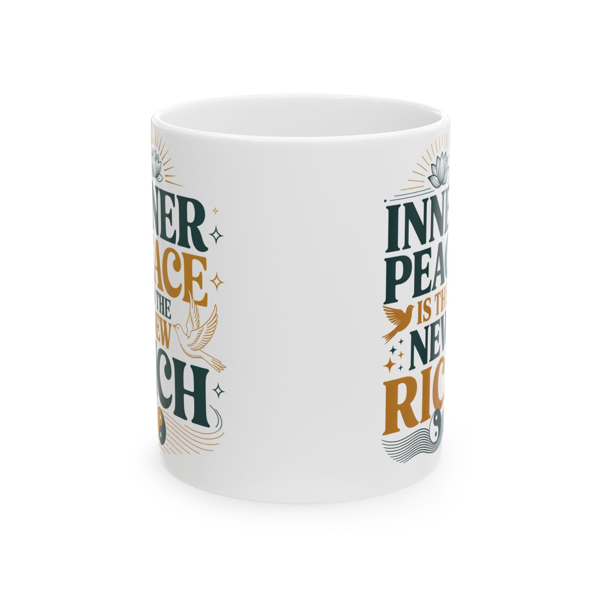 Ceramic Mug — "Inner Peace is the New Rich" Inspirational Quote Coffee Cup (11oz/15oz)