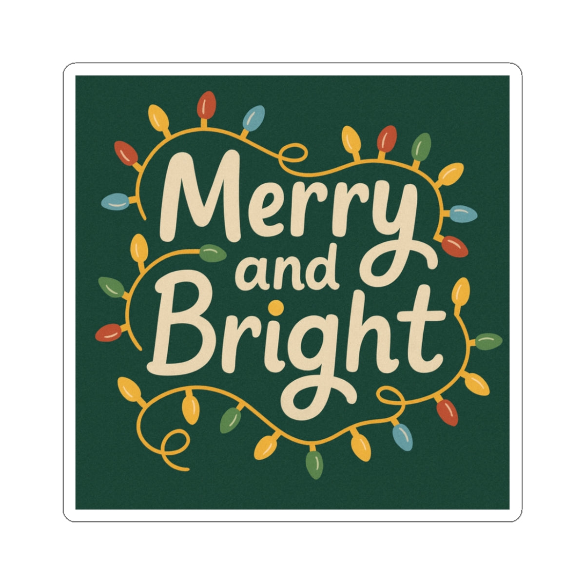 Merry and Bright Holiday Sticker — Festive Christmas Lights Kiss-Cut Sticker