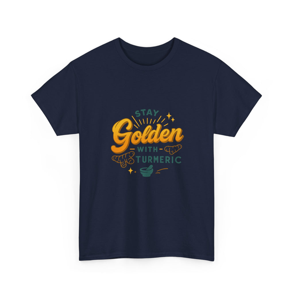 Stay Golden Turmeric Tee, Unisex Cotton T-Shirt, Health and Wellness Shirt, Gift for Herbalists, Eco-Friendly Fashion, Casual Wear